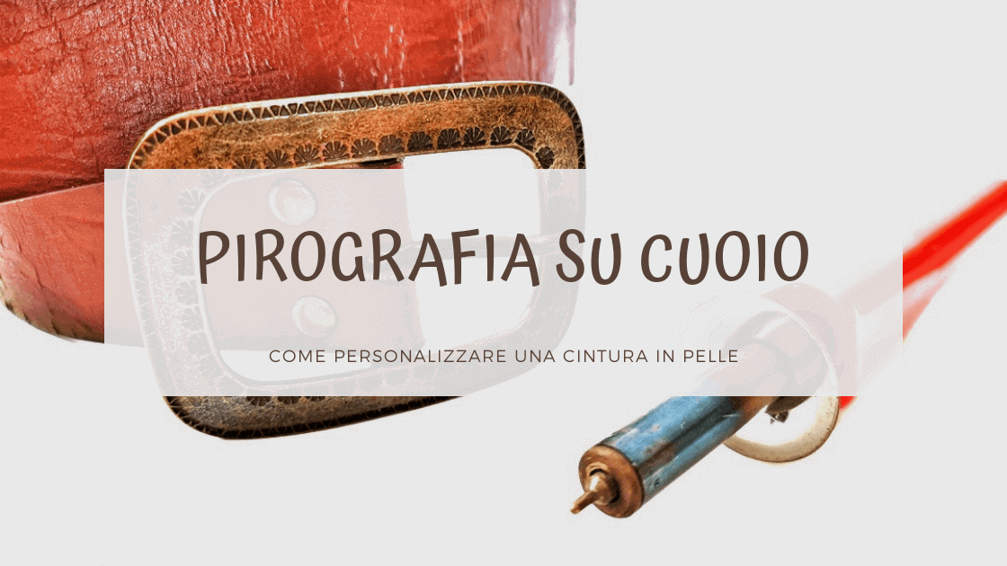 pirografia_cuoio